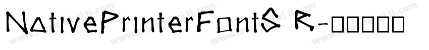 NativePrinterFontS R字体转换